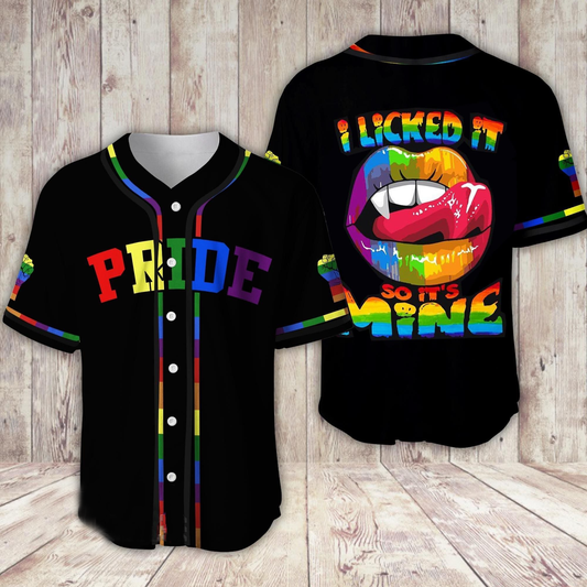 Lgbt Pride I Licked It So It'S Mine Baseball Shirt SO0206