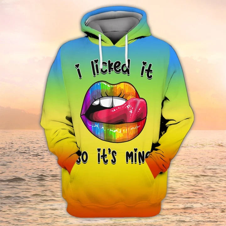 I licked It So It's Mine Tshirt, Lgbt Shirt, Pride Mom Shirt, Pride 3D Tee Shirt, Gay Hoodie, Lesbian Sweatshirt TO2736