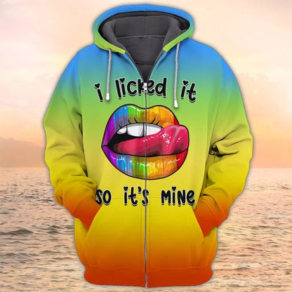 I licked It So It's Mine Tshirt, Lgbt Shirt, Pride Mom Shirt, Pride 3D Tee Shirt, Gay Hoodie, Lesbian Sweatshirt TO2736