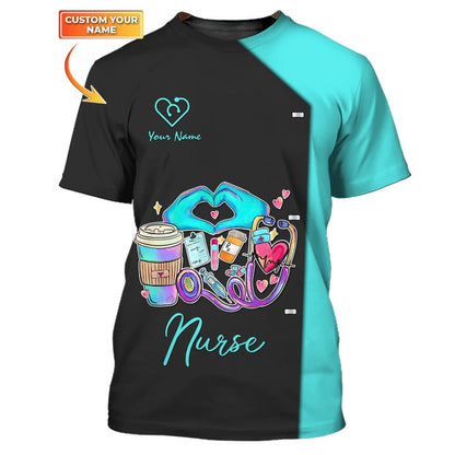 Blue Nurse Personalized 3D Shirt Nursing Tools T-shirt Custom Nurse Life Tshirt TO3167