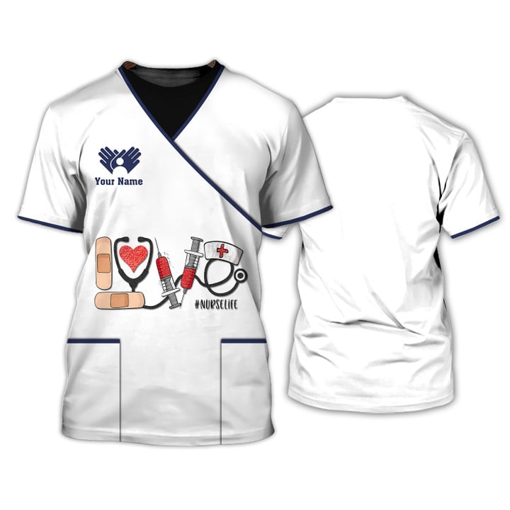 Love Nurselife Tshirt Medical Scrubs Clothing Custom Nurse Tshirt White TO3156