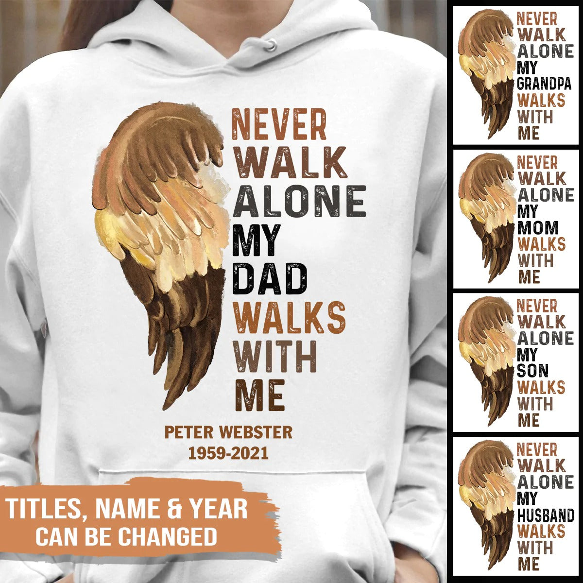 Never Walk Alone Hoodie Custom Memorial Hoodie Wings In Heaven Loss Of Mom Loss Of Dad Apparel SO1535