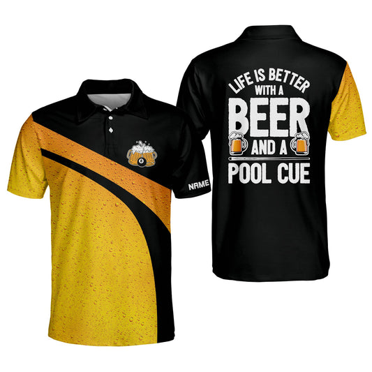 Life is Better with A Beer and A Pool Cue Billiard Polo Shirt BI0021