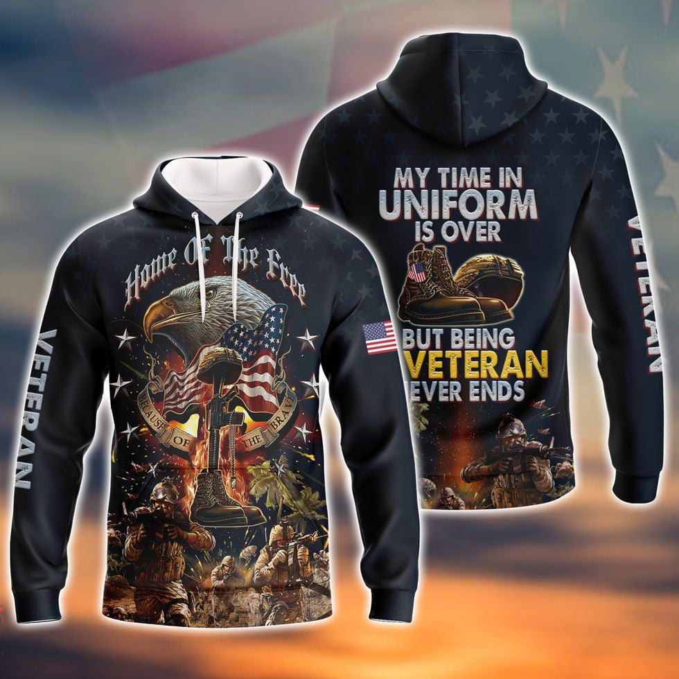 Veteran Home Of The Free Polo Shirts, Being Veteran Never End 3D Hoodie, Veteran Clothing 2022 TO2767