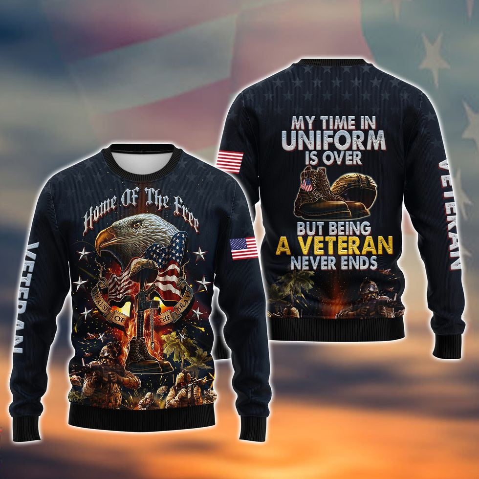 Veteran Home Of The Free Polo Shirts, Being Veteran Never End 3D Hoodie, Veteran Clothing 2022 TO2767