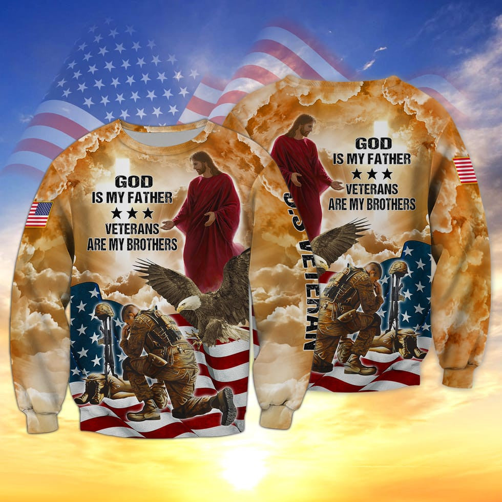 God Is My Father Veterans Are My Brothers 3D Print Shirt, Us Veteran Hawaiian Shirt Short Sleeve, Gift For A Veteran TO2770