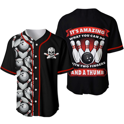 Bowling Baseball Jersey, Bowling It’s Amazing What You Can Do With Two Fingers Baseball Jerseys For Men And Women - Perfect Gift For Bowling Lovers, Bowlers SO0214