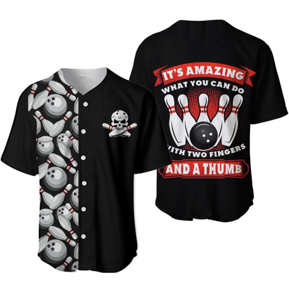 Bowling Baseball Jersey, Bowling It’s Amazing What You Can Do With Two Fingers Baseball Jerseys For Men And Women - Perfect Gift For Bowling Lovers, Bowlers SO0214