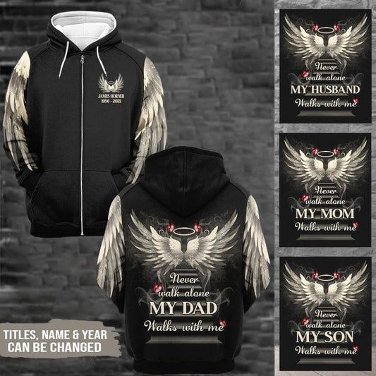 Never Walk Alone My Love Walks With Me Personalized Print Hoodie, Wing Memorial, Sympathy Gift Shirt SO1513