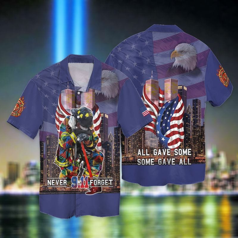 Tendpins Firefighter Custom Shirt Never Forget 9-11 All Gave Some Some Gave All Personalized Gift TO3279