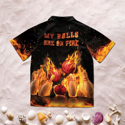 Custom My Balls Are On Fire Bowling Hawaiian Shirt For Men, Custom Funny Bowling Shirt Flame BZ0111