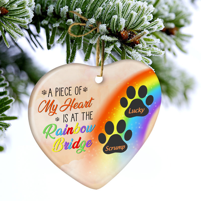 A Piece Of My Heart Is At The Rainbow Bridge - Dog Memorial Gift - Personalized Custom Heart Ceramic Ornament OW0001