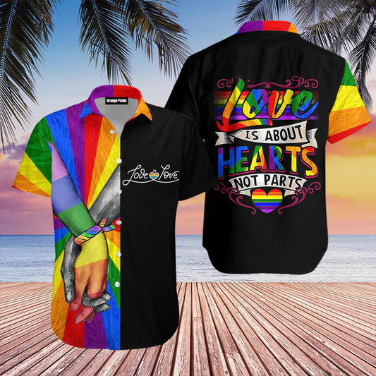 Amazing LGBT Love Is About Hearts Not Parts Hawaiian Shirt, LGBT shirt, Lesbian shirt, gay shirt HO1130