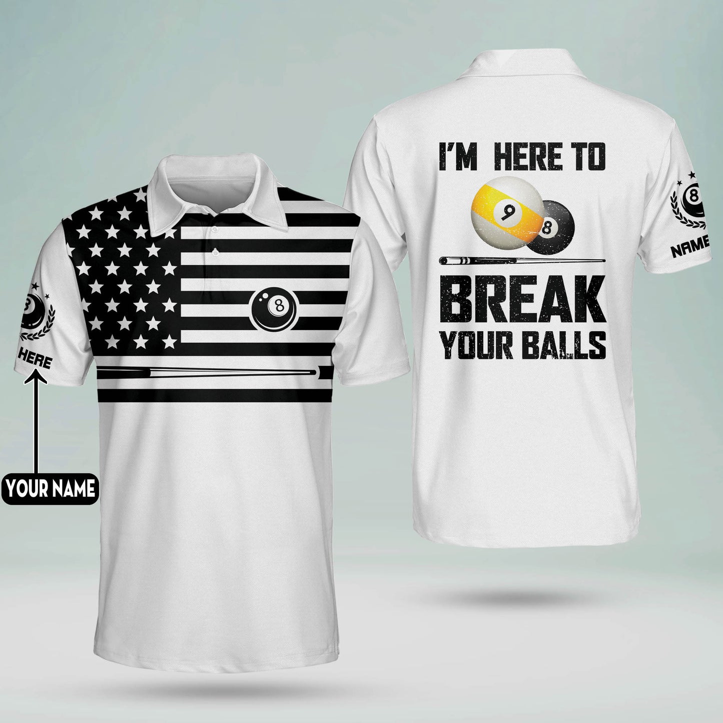 I'm Here To Break Your Balls Billiard Polo Shirt BI0005