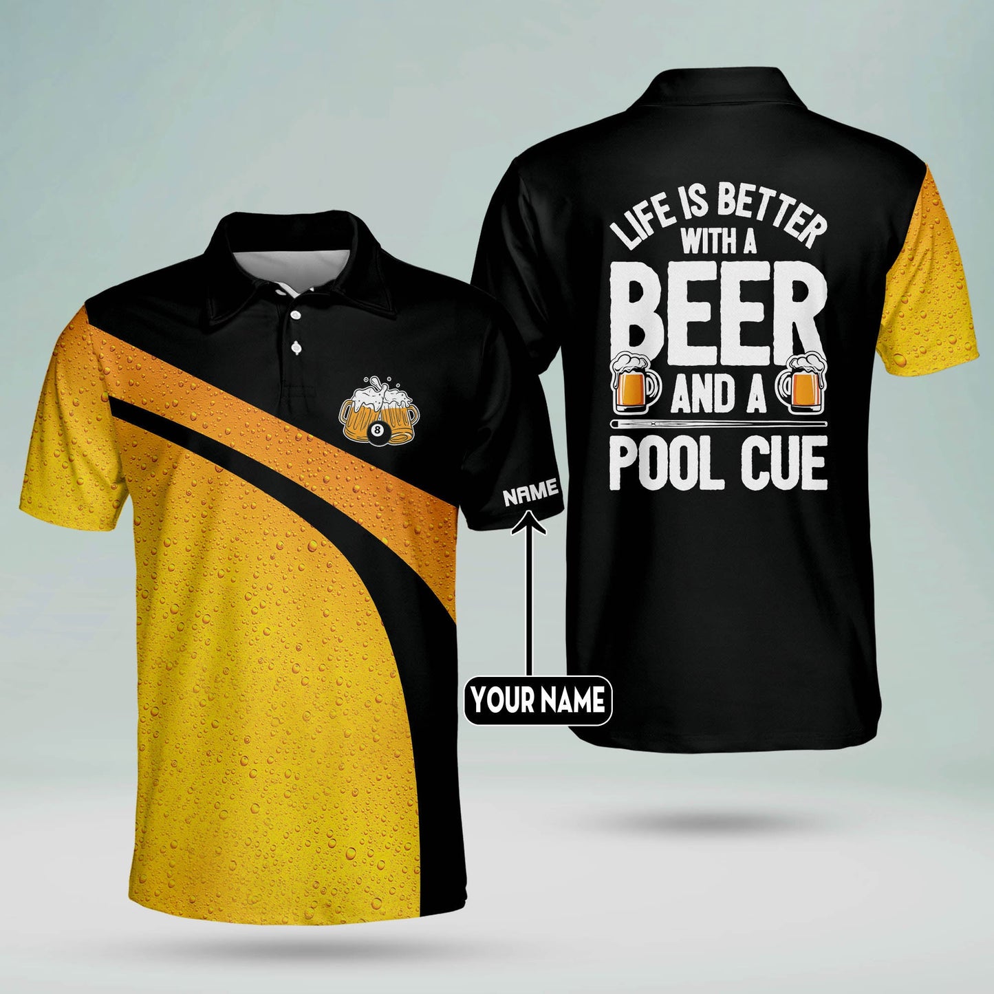 Life is Better with A Beer and A Pool Cue Billiard Polo Shirt BI0021