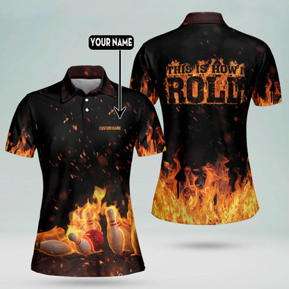 This Is How I Roll Bowling Polo Shirts BW0049