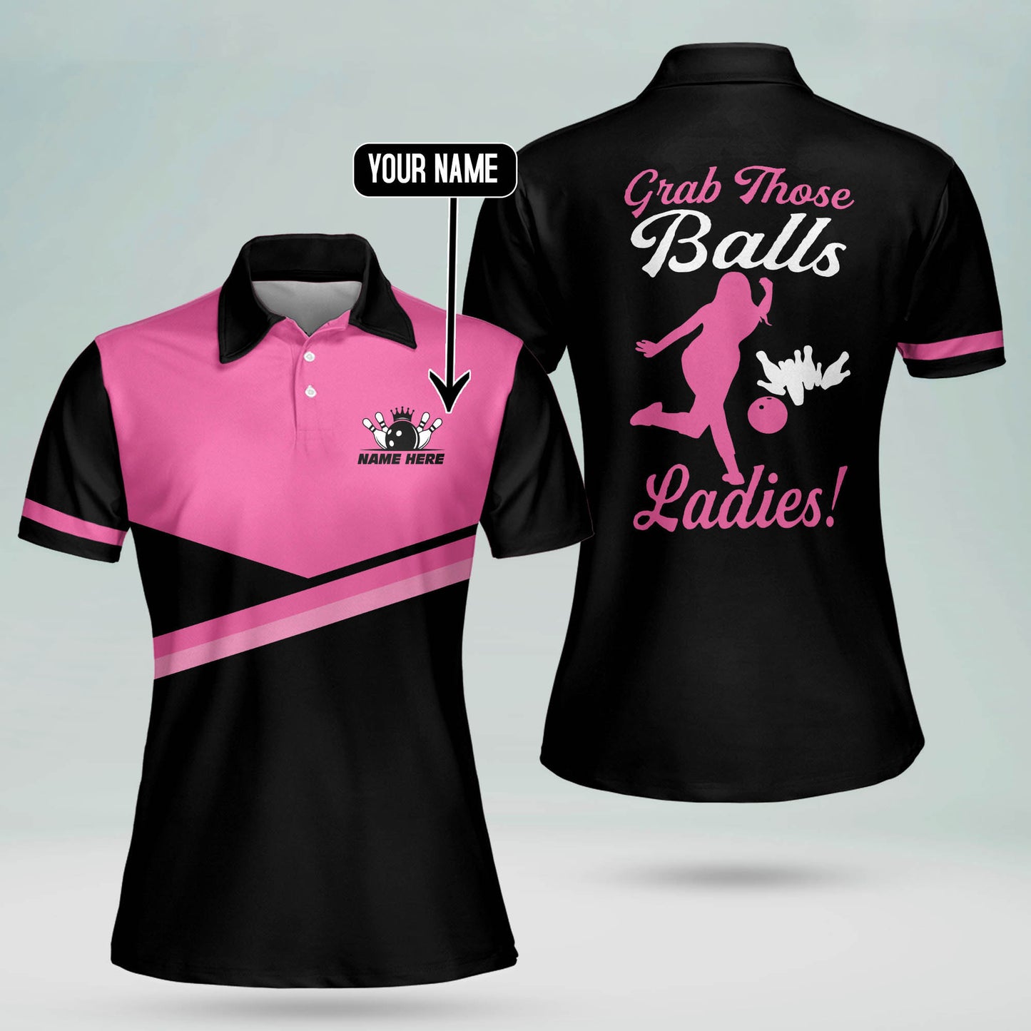 Grab Those Balls Ladies Bowling Shirts BW0064