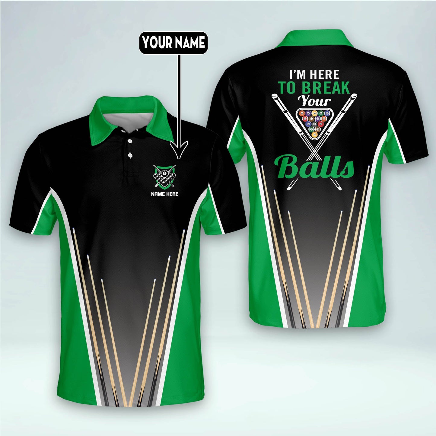 I'm Here To Break Your Balls Billiard Polo Shirt BI0001