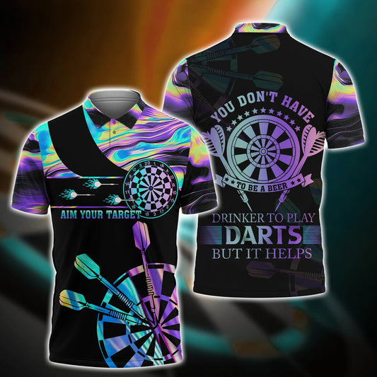 Tendpins Aim Your Target Dart Polo Shirt, You Don't Have Drinker To Play Darts But It Helps DMA0063