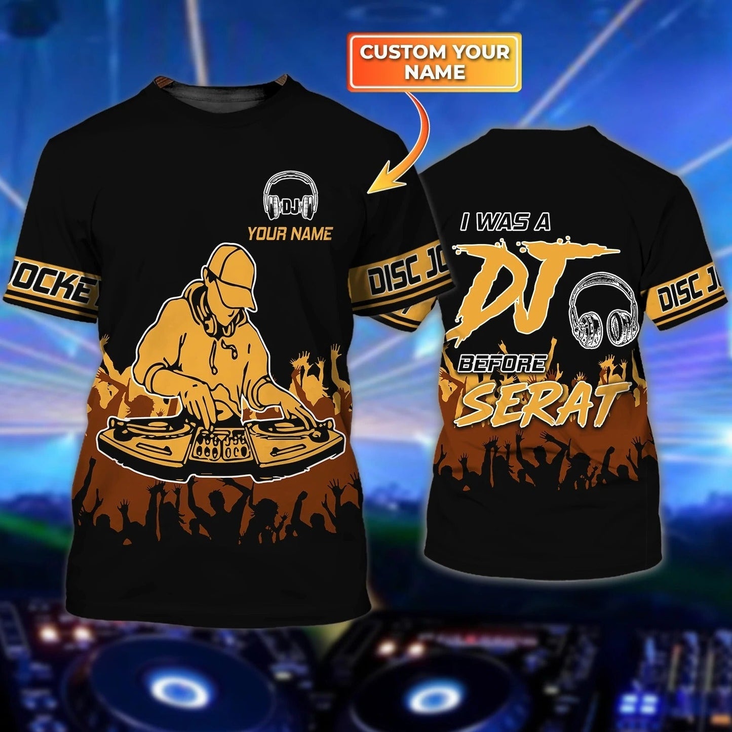 Custom 3D Dj Tshirt, I Was A Dj Before Serat, Birthday Present For Dj, Disc Jockey Gifts, To My Boyfriend Dj TO0038