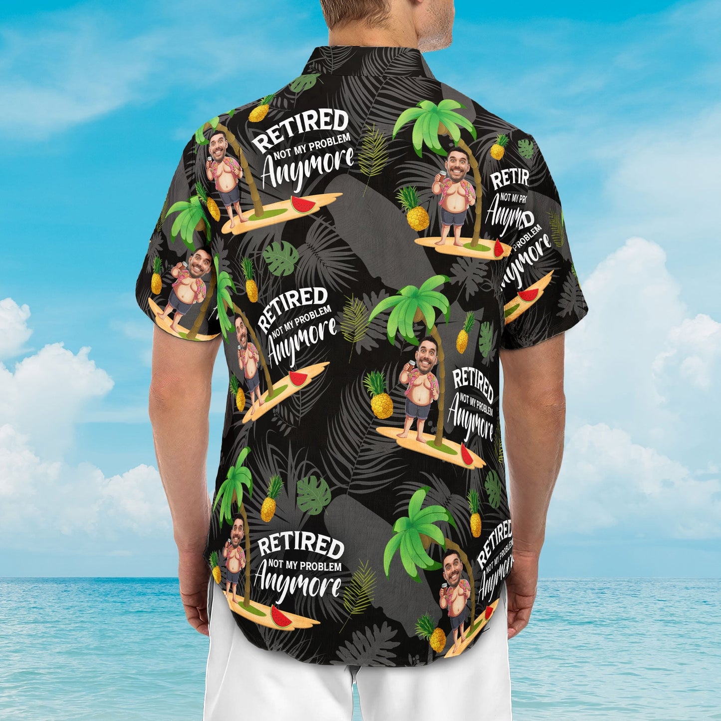 Retired Not My Problem Anymore - Personalized Photo Hawaiian Shirt HA0006