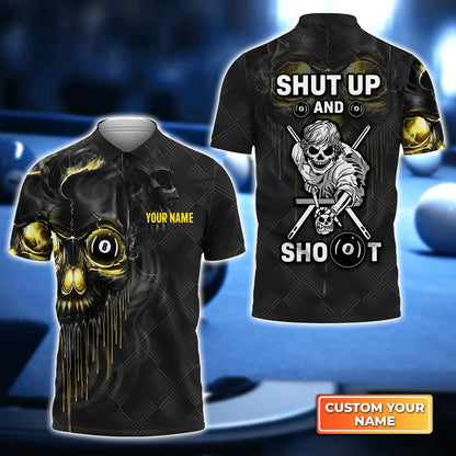 Customized Name Pool Shut Up And Shoot 3D Polo Shirt For Billiard Players, Skull Shirt, Billiard Shirt SO1050