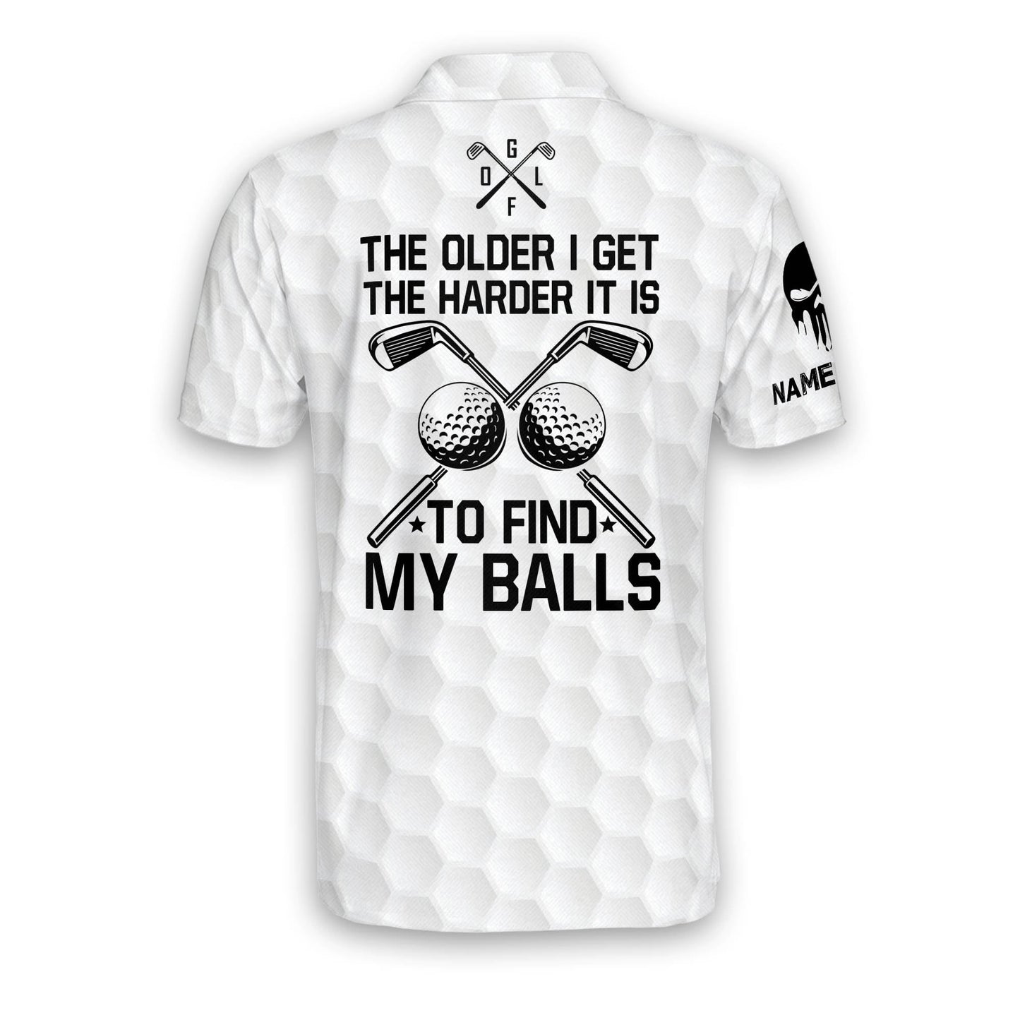 The Older I Get The Harder It Is To Find My Balls GM0027