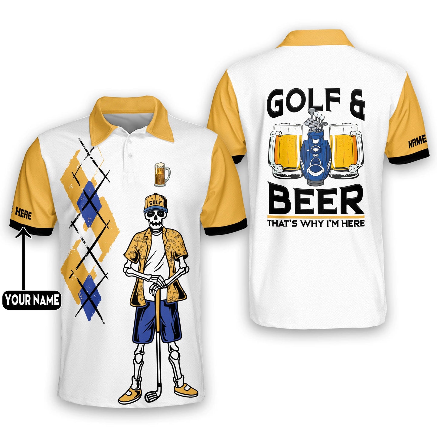 Golf And Beer That's Why I'm Here Golf Polo Shirt GM0152