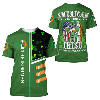 Vintage 90's American by Birth Irish By the Grace of God Ireland Irish Flag Clover Saint Patrick's Day Shirt PO0265