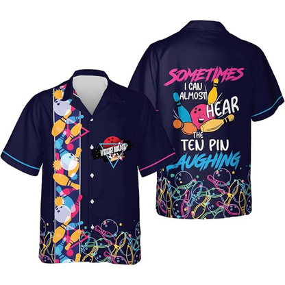 Custom Sometimes I Can Almost Hear The Ten Pin Laughing Bowling Hawaiian Shirt For Men And Women, Custom Blue Funny Bowling Shirt BZ0112