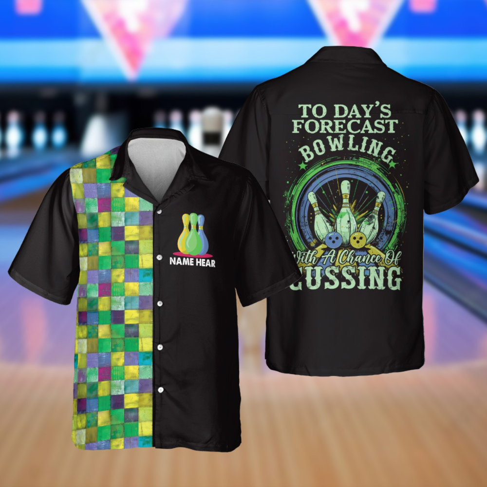 Custom Today's Forecast Bowling With A Chance Of Cussing Bowling Hawaiian Shirt For Men And Women, Custom Funny Bowling Shirt BE0036