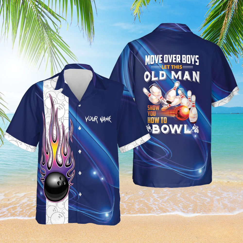 Custom Move Over Boys Let This Old Man Show You How To Bowl Bowling Hawaiian Shirt For Men, Custom Funny Blue Bowling Shirt BE0037