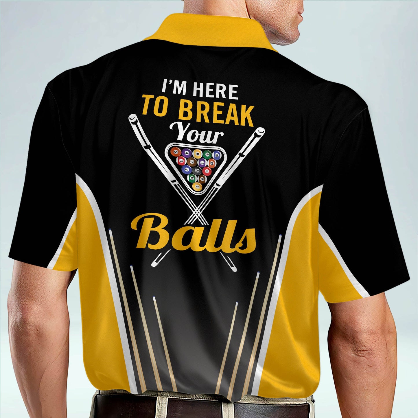 I'm Here To Break Your Balls Billiard Polo Shirt BI0001