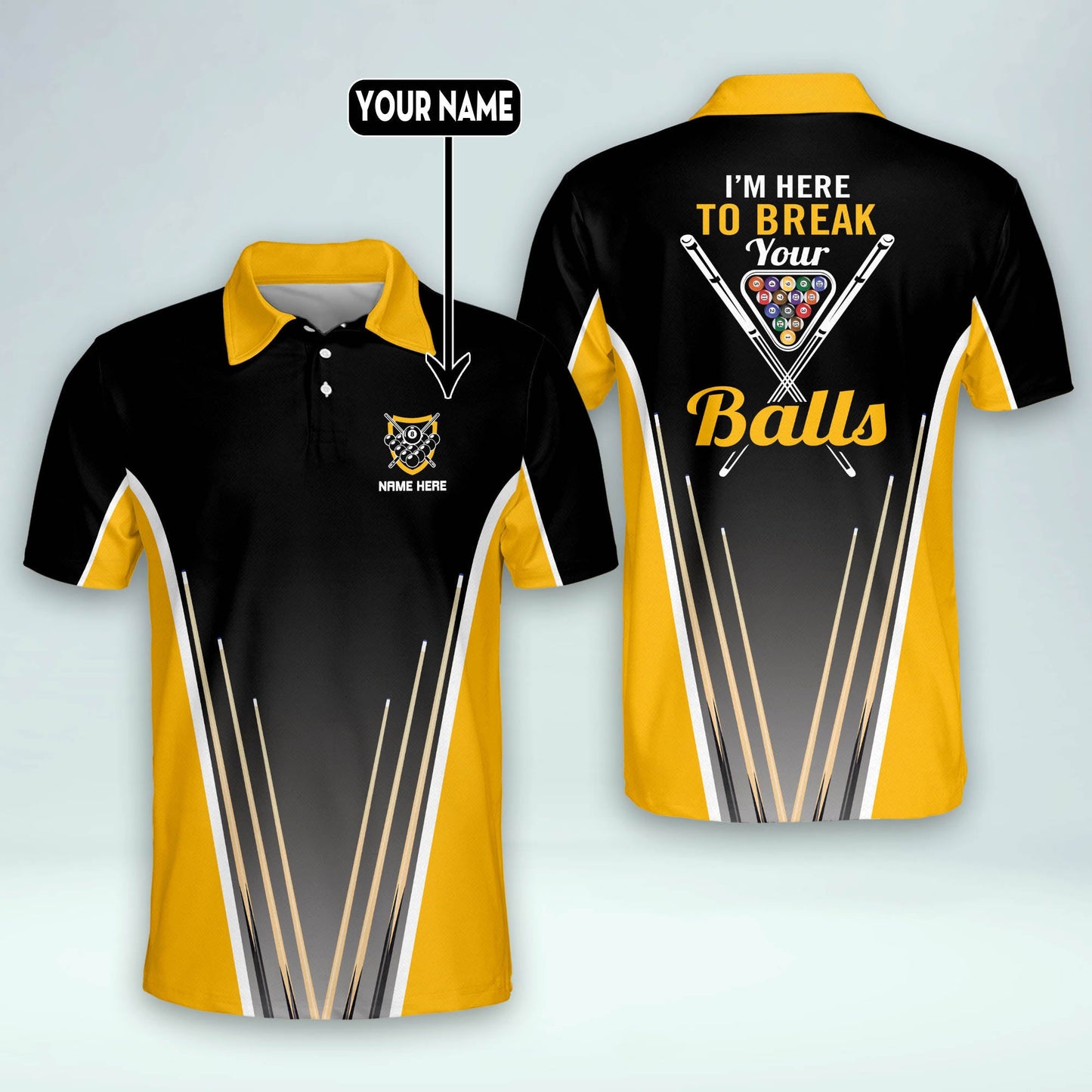 I'm Here To Break Your Balls Billiard Polo Shirt BI0001