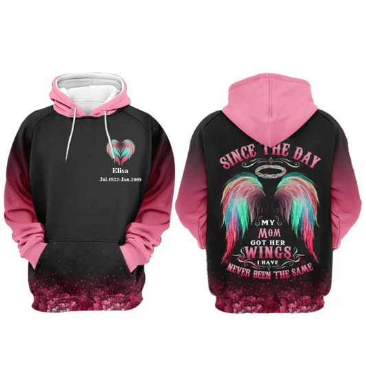 Memorial Hoodie For Men Women, Since The Day My Love Ones Got The Wings, Personalized 3D Remembrance Hoodie Loss Of Mom, Loss Dad Hoodie SO1527