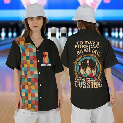 Custom Today's Forecast Bowling With A Chance Of Cussing Bowling Hawaiian Shirt For Men And Women, Custom Funny Bowling Shirt BE0036