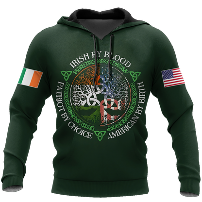 Irish By Blood American By Birth Patriot By Choice St.Patrick Day Hoodie Shirt for Men and Women PO0273