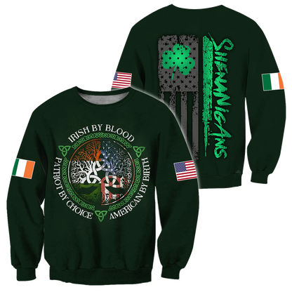 Irish By Blood American By Birth Patriot By Choice St.Patrick Day Hoodie Shirt for Men and Women PO0273