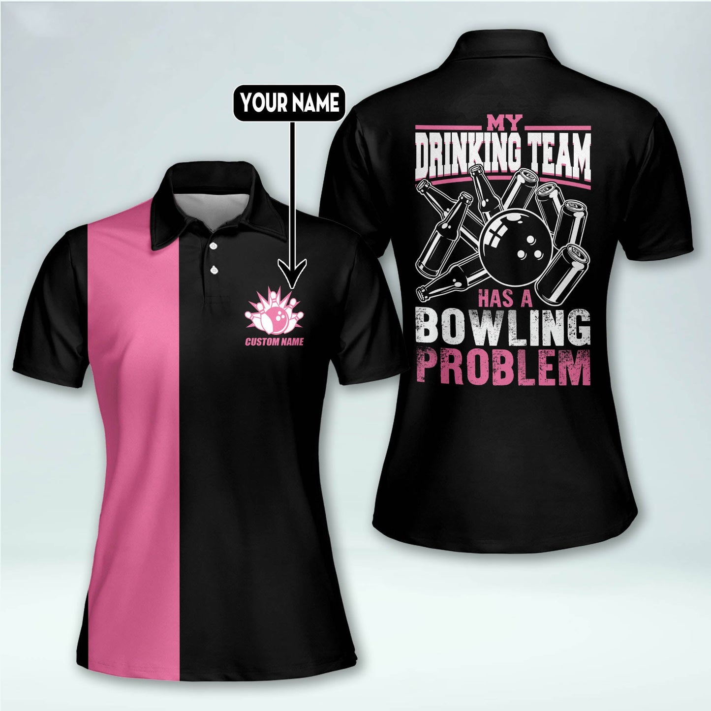 Has A Problem Bowling Shirts Women BW0113