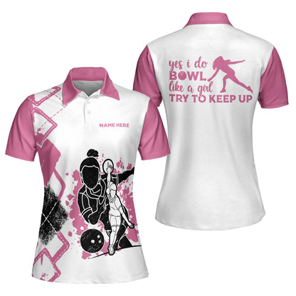 Yes I Do Bowl Like A Girl Polo Shirts BW0047