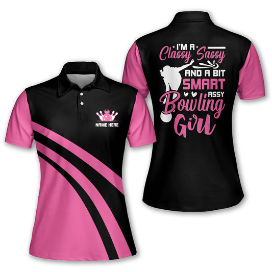 Custom I'm A Classy Sassy And A Bit Smart Assy Bowling Girl Bowling Polo Shirt For Women, Custom Funny Pink And Black Bowling Shirt BW0110