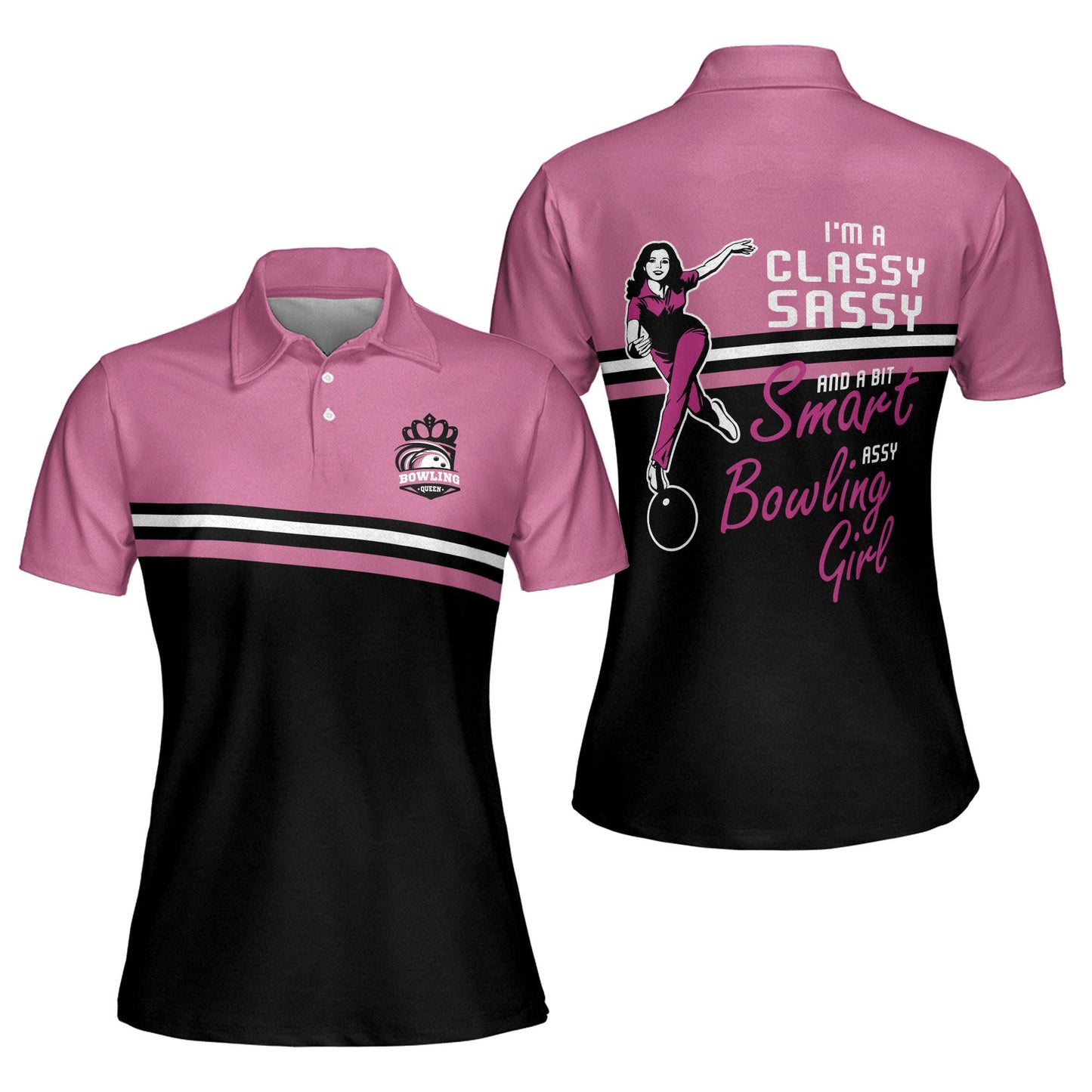 Custom Im A Classy Sassy Bowling Shirt BW0011