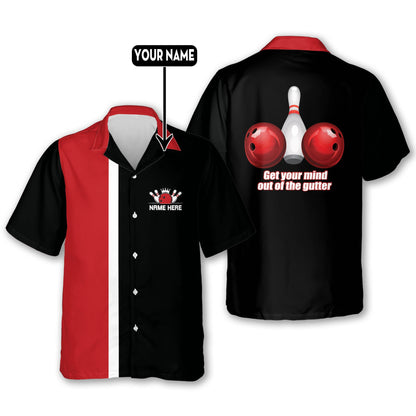 Custom Get Your Mind Out of The Gutter Bowling Hawaiian Shirt For Men, Custom Black And Red Funny Bowling Shirt HB0146