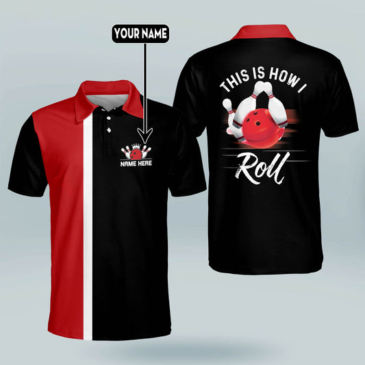 Custom How I Roll Bowling Shirt Unisex BM0223