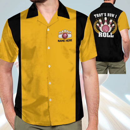 Custom That's How I Roll Bowling Hawaiian Shirt For Men, Custom Black And Yellow Funny Bowling Shirt HB0129