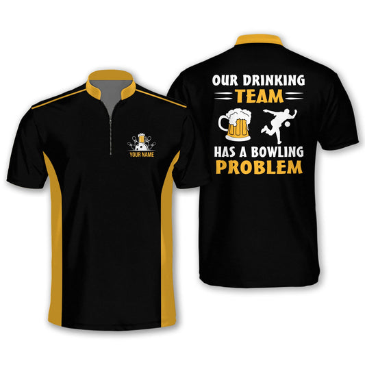 Custom Our Drinking Team Has A Bowling Problem Beer Bowling Jersey Shirt For Men, Custom Funny Black And Yellow Bowling Shirt BM0266